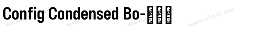 Config Condensed Bo字体转换